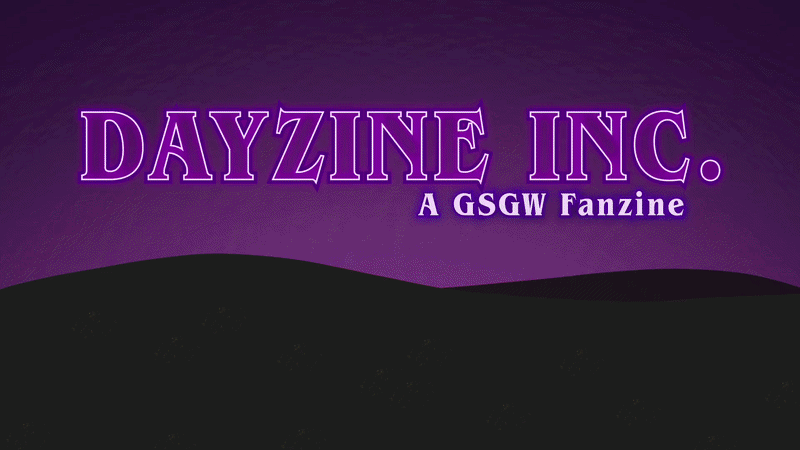Dayzine Inc. Pre-Orders Open (Heavily Compressed for Upload)